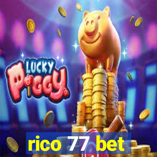 rico 77 bet